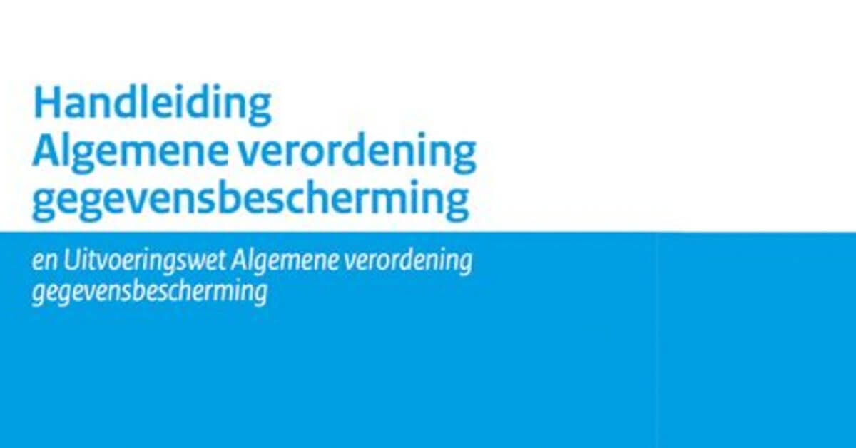 Handleiding Algemene Verordening Gegevensbescherming